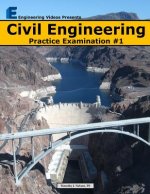 Civil Engineering Practice Examination #1