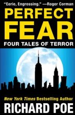 Perfect Fear: Four Tales of Terror