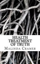 Health Treatment of Truth