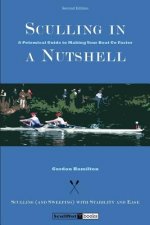 Sculling in a Nutshell: Second Edition