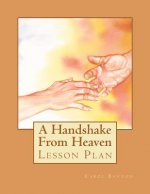 A Handshake From Heaven Lesson Plan