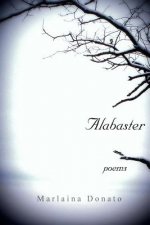 Alabaster: Poems