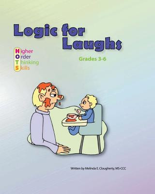 Logic for Laughs: Higher Order Thinking Skills