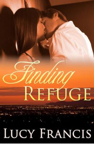 Finding Refuge