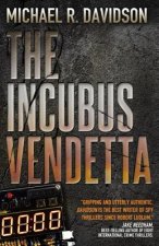 The Incubus Vendetta