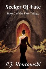 Seeker of Fate: Fate Series #2