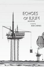 Echoes of Ilium: A tale of the oilfield