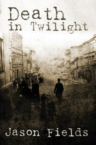 Death in Twilight