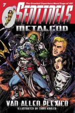 Sentinels: Metalgod