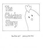 The Chicken Story