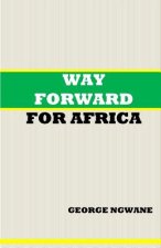 Way Forward For Africa