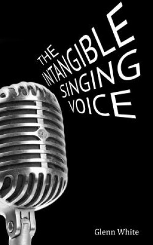 The Intangible Singing Voice