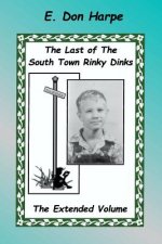 The Last Of The South Town Rinky Dinks