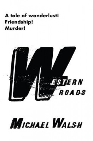 Western Roads