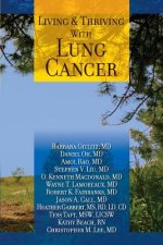 Living And Thriving With Lung Cancer