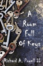 A Room Full of Keys