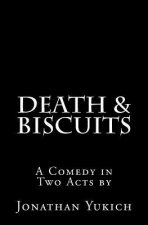 Death & Biscuits