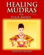 Healing Mudras for your Mind