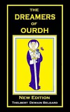 The Dreamers of Ourdh