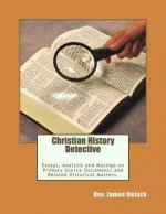 Christian History Detective