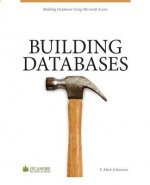 Building Databases: Using Microsoft Access 2010