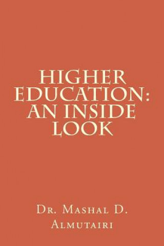 Higher Education: An Inside Look