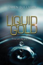 Liquid Gold