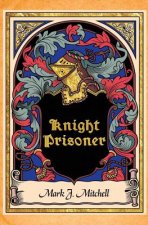Knight Prisoner