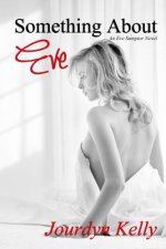 Something About Eve
