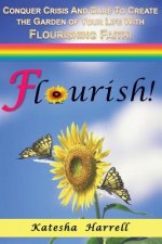 Flourish!