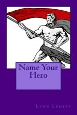 Name Your Hero