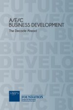 AEC Business Development - The Decade Ahead