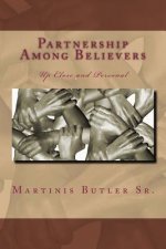 Partnership Among Believers: Up Close and Personal
