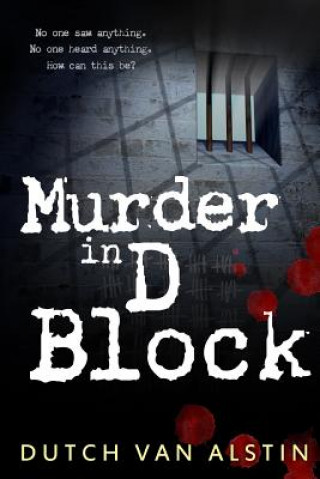 Murder in D Block