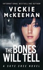 Bones Will Tell
