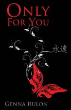 Only For You: Only For You (For You #1)