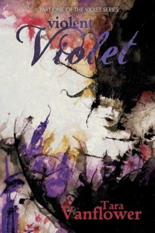 Violent Violet