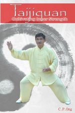 Taijiquan: Cultivating Inner Strength