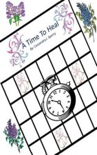 A Time to Heal
