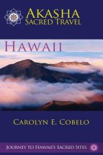 Akasha Sacred Travel: Hawaii