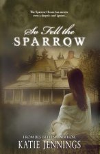 So Fell the Sparrow