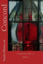 Concord: Vol. 5, 2013