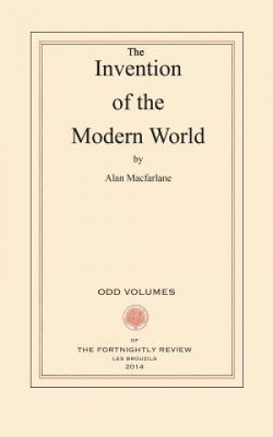 The Invention of the Modern World