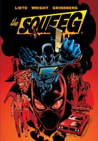The Squeeg: The Graphic Novel (Gregory Wright,Tom Grindberg,David Lieto)(Brožovaná)