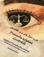 Proverbe Afgane Illustrate (Romanian Edition): Afghan Proverbs in Romanian and Dari Persian