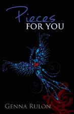 Pieces For You