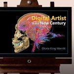 Digital Artist in the New Century