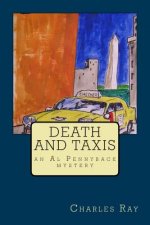 Death and Taxis: an Al Pennyback mystery