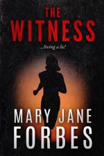 The Witness: Living a Lie!