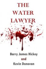 The Water Lawyer
